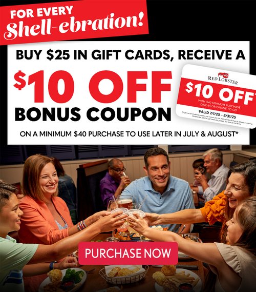 Moms, dads, and grads - buy $25 in gift cards from 5/5/25 - 6/30/25, receive a $10 off Bonus Coupon to use later in July & August with minimum $40 purchase* - Purchase Now Moms Dads and Grads Gift Cards